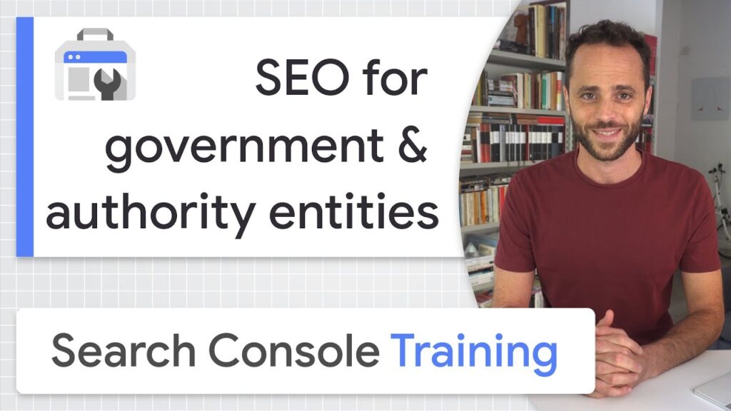 SEO for Governments and Authorities - Google Search Console training (from home)