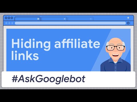 Dois-je cacher les liens d'affiliation ? #AskGooglebot