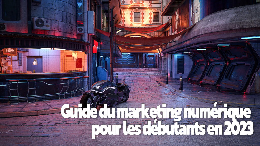 Guide-du-marketing-numérique-pour-les-débutants-en-2023