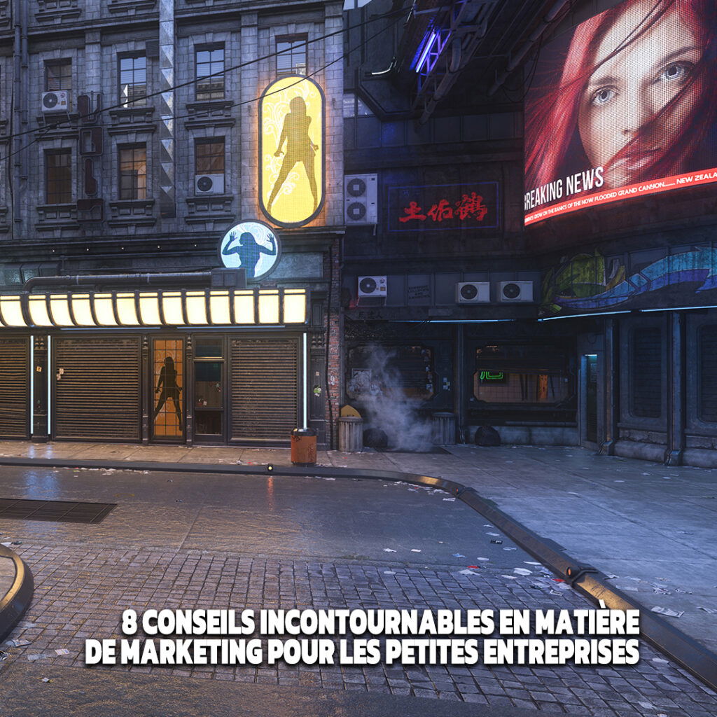 8 conseils incontournables en marketing pour les petites entreprises